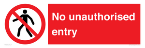 No unauthorised entry